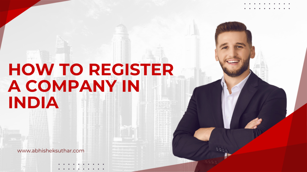 How-To-Register-A-Company-In-India