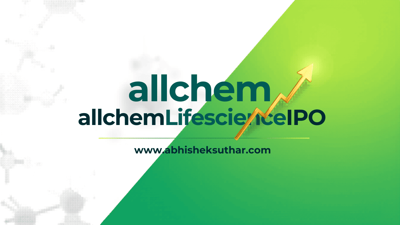 Allchem Lifescience IPO