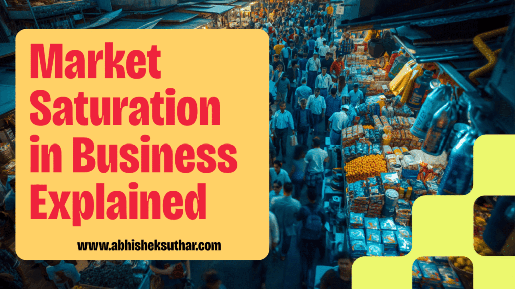 Market Saturation in Business