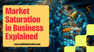 Market Saturation in Business